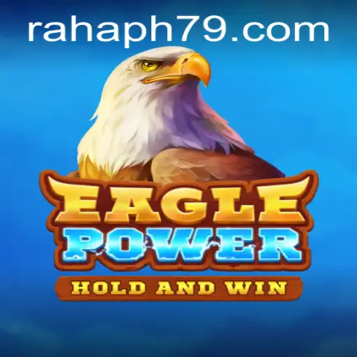 EaglePower Game Unveiled: A Detailed Look at the New Sensation